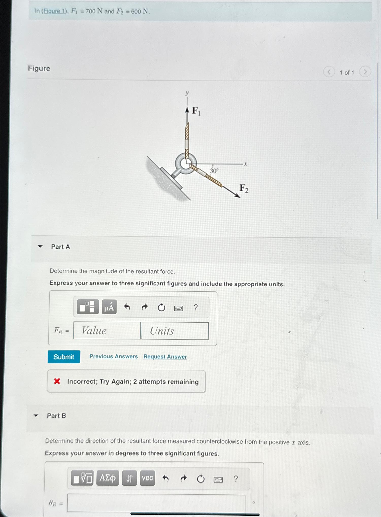 l n ( Figure 1 ) , F 1 = 7 0 0 N and F 2 = 6 0 0