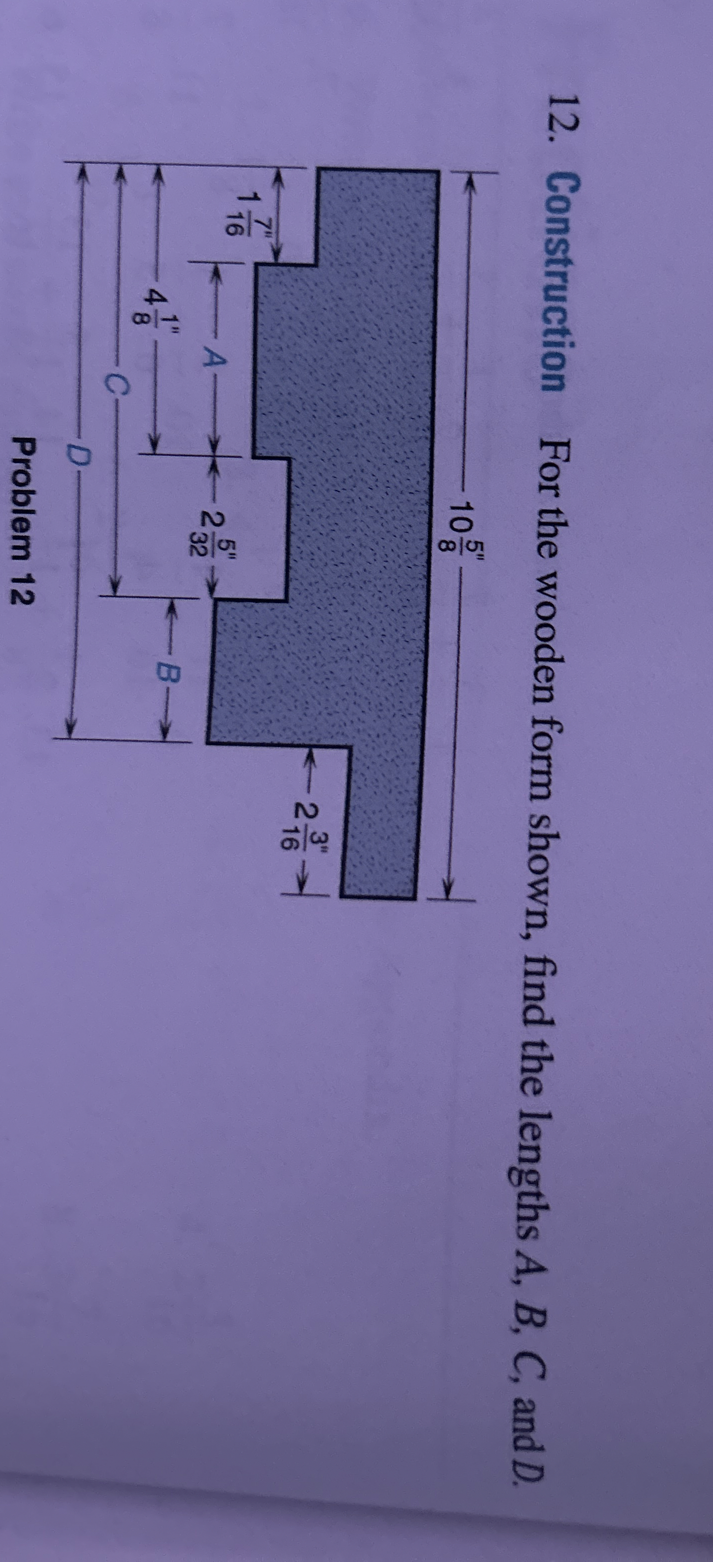 Construction For the wooden form shown, find the