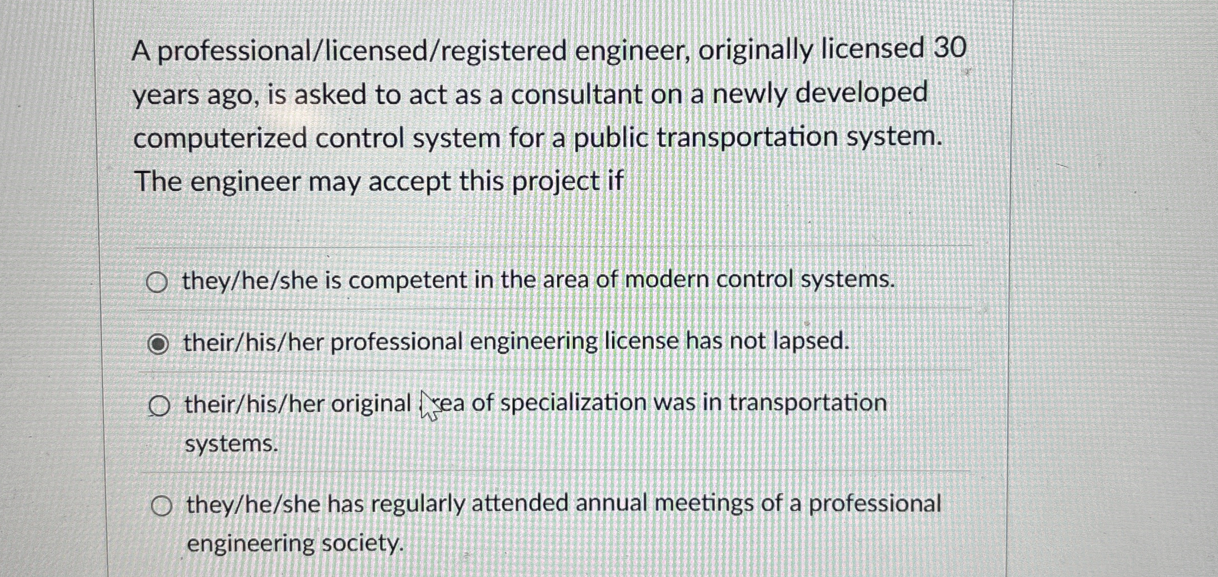 A professional / licensed / registered engineer,