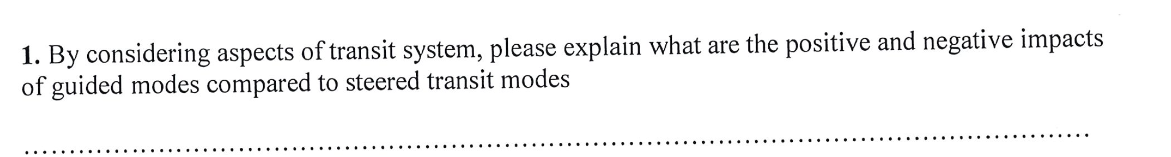 By considering aspects of transit system, please