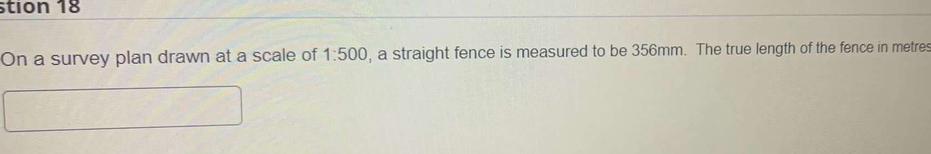 On a survey plan drawn at a scale of 1 : 5 0 0 ,