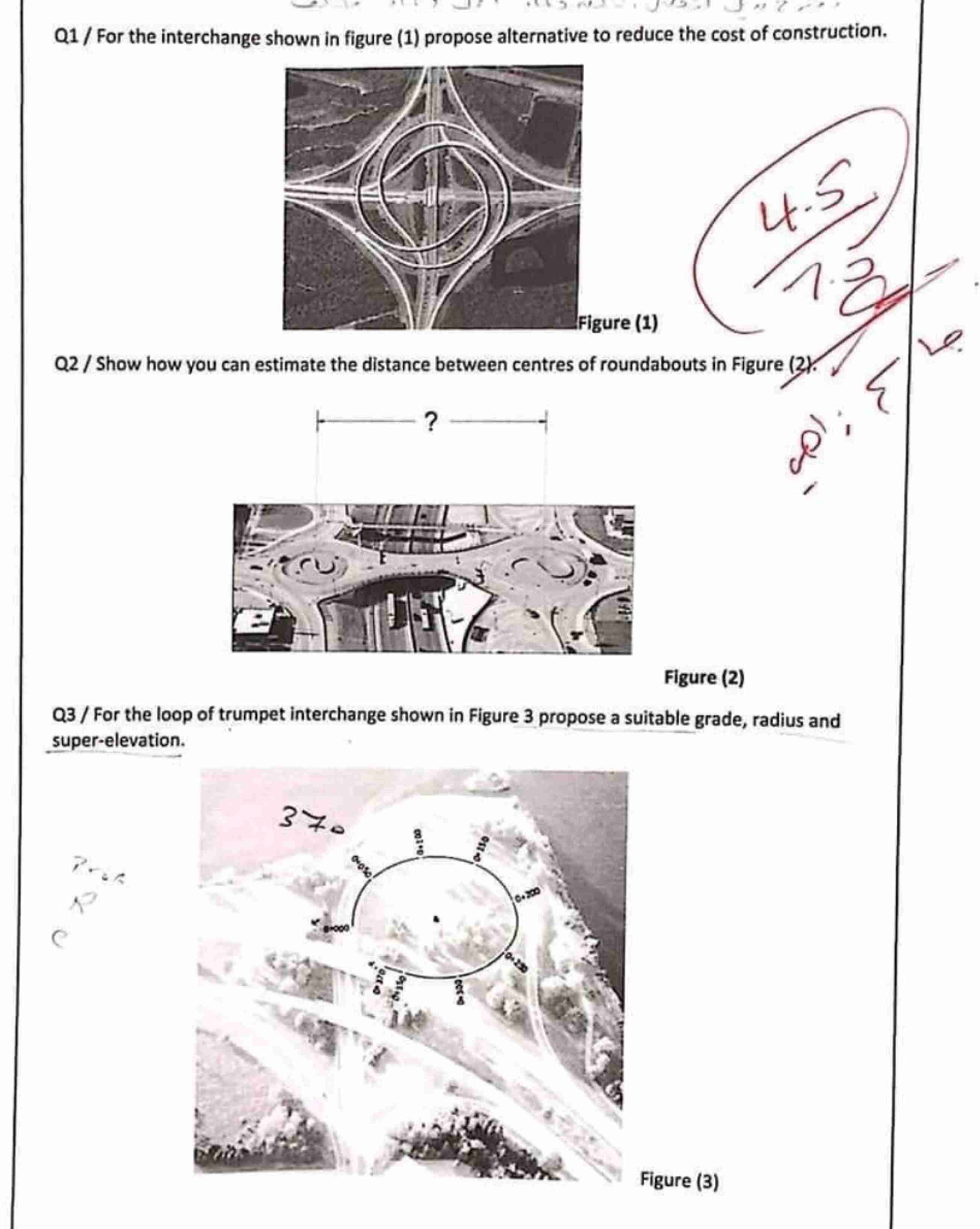 Q 1 / For the interchange shown in figure ( 1 )