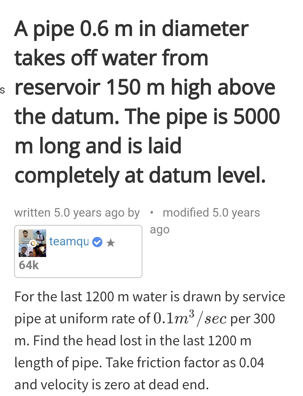 A pipe 0 . 6 m in diameter takes off water from