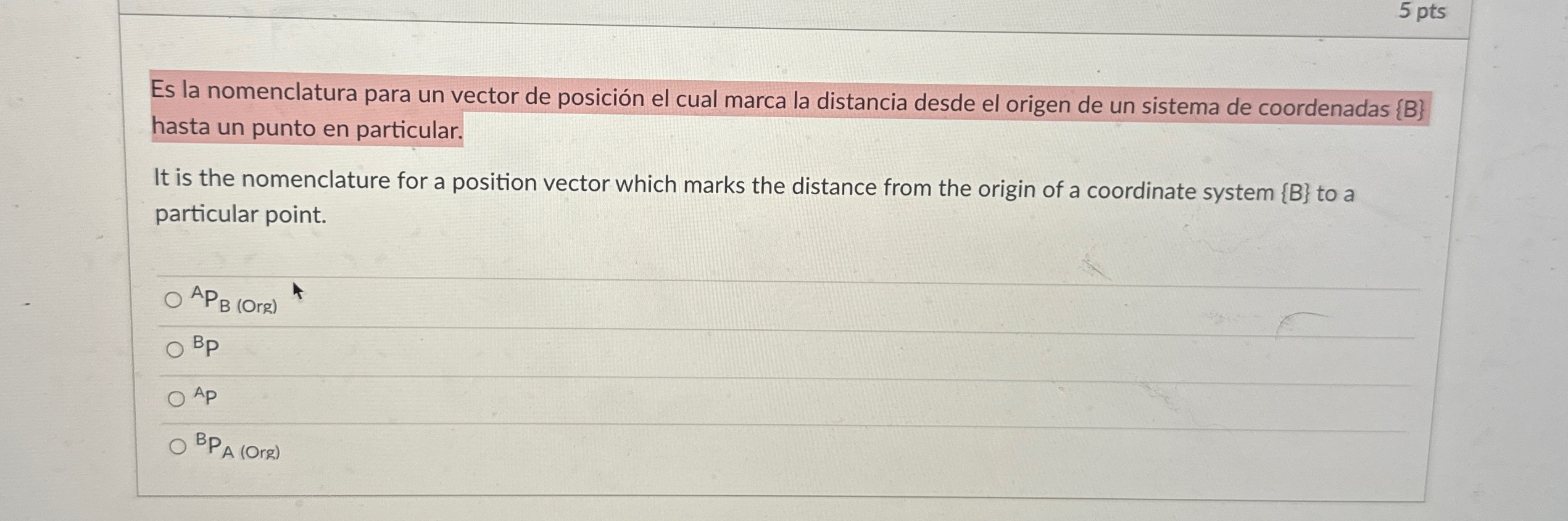 Es la nomenclatura para un vector de posici n el