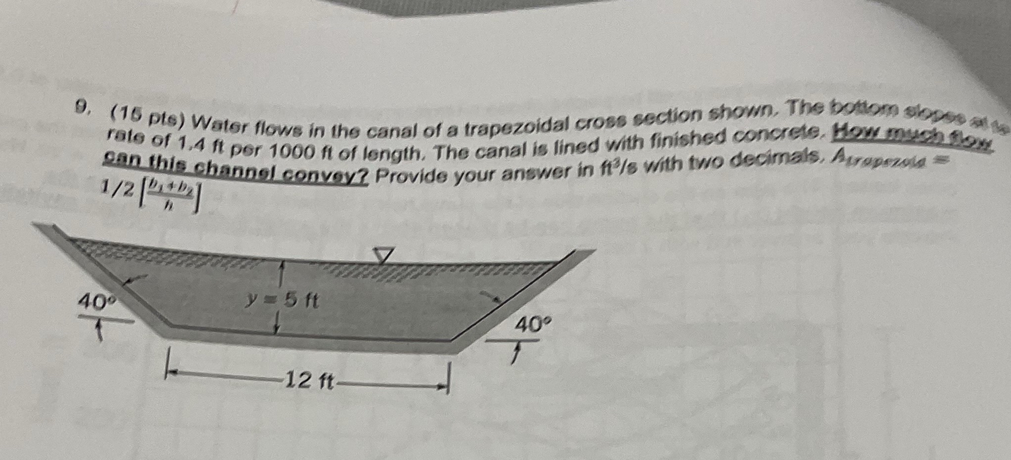 ( 1 5 pte ) Water flows in the canal of a