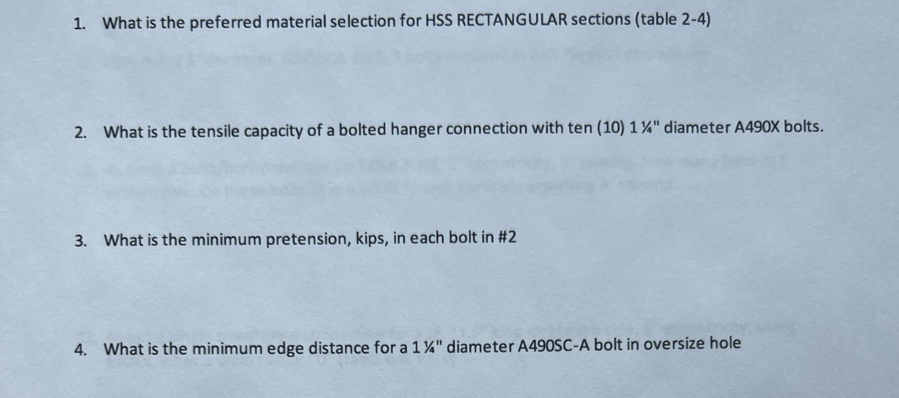 What is the preferred material selection for HSS