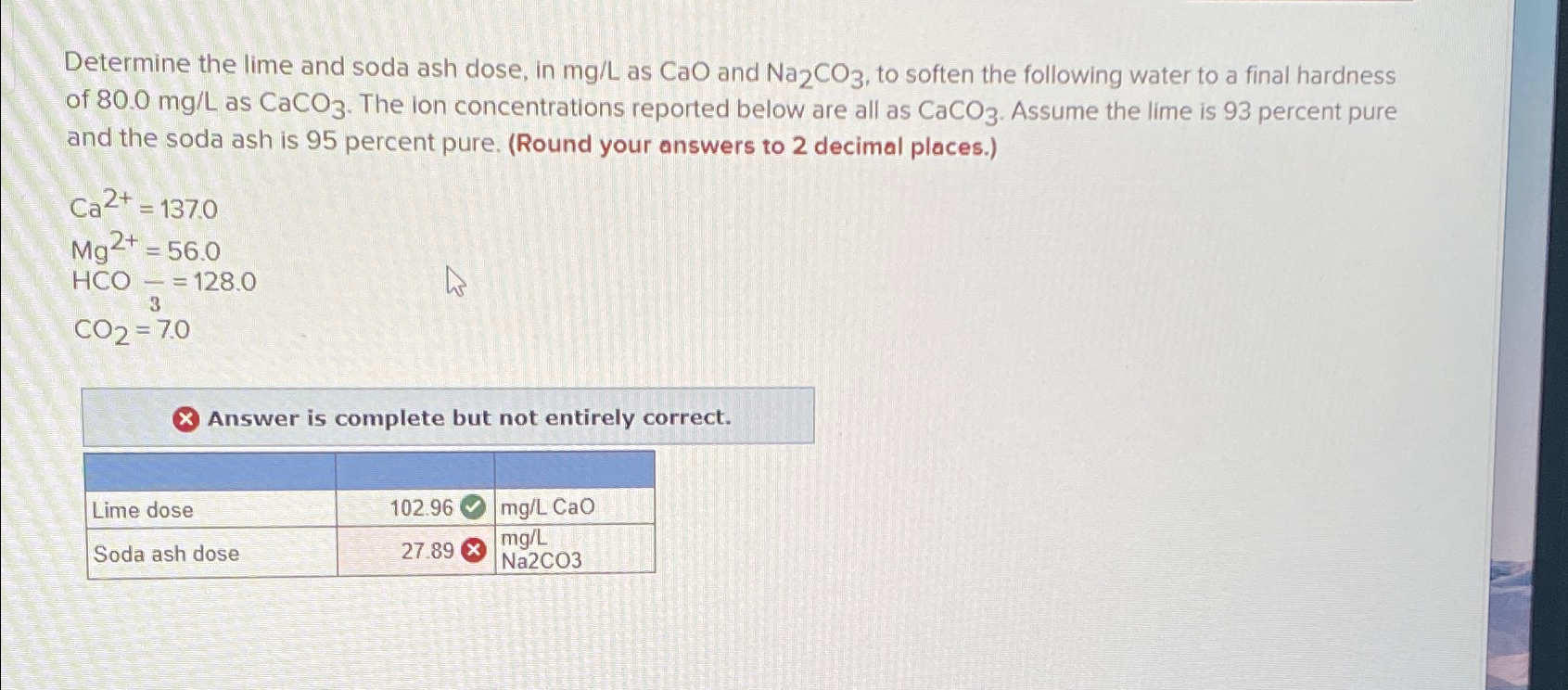 Determine the lime and soda ash dose, in m g L as