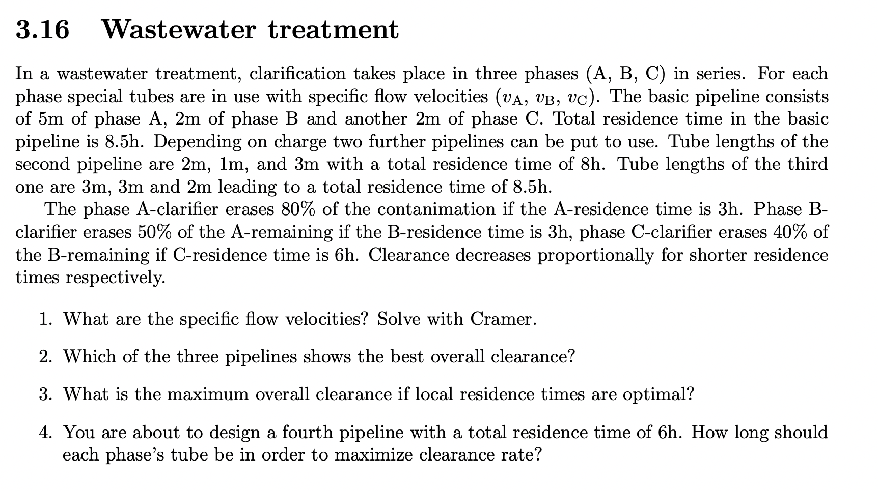 3 . 1 6 Wastewater treatment In a wastewater