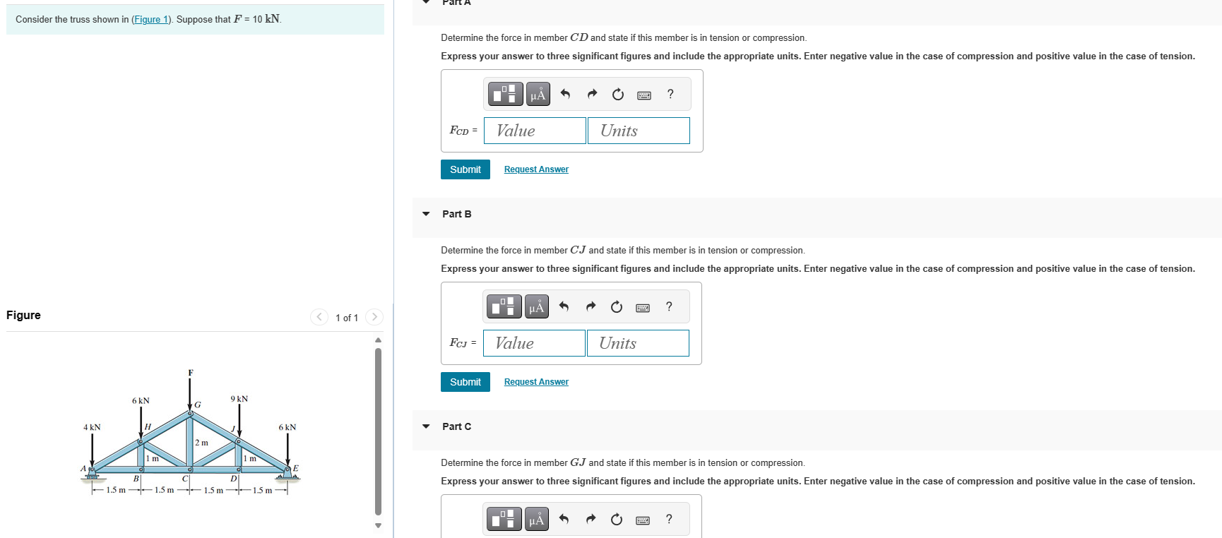Consider the truss shown in ( Figure 1 ) .