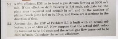 5 . 1 A 9 8 5 efficient ESP is to treat a gas