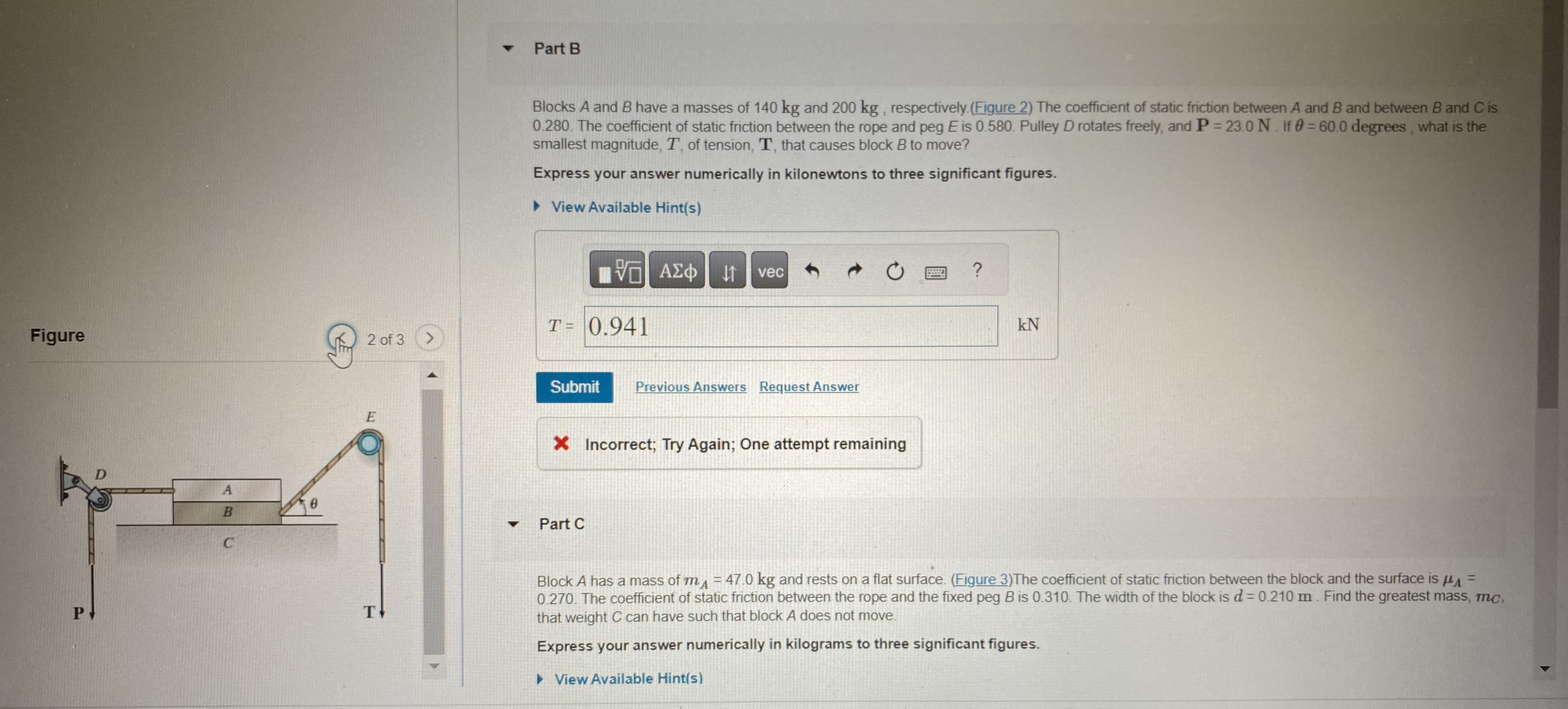 Part B Blocks A and B have a masses of 1 4 0 k g