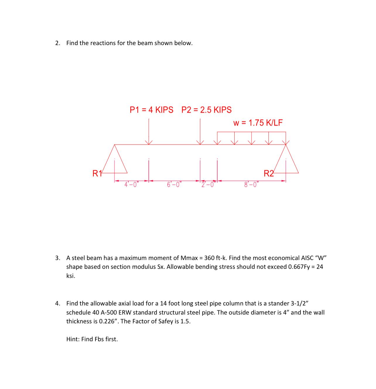 Find the reactions for the beam shown below. A