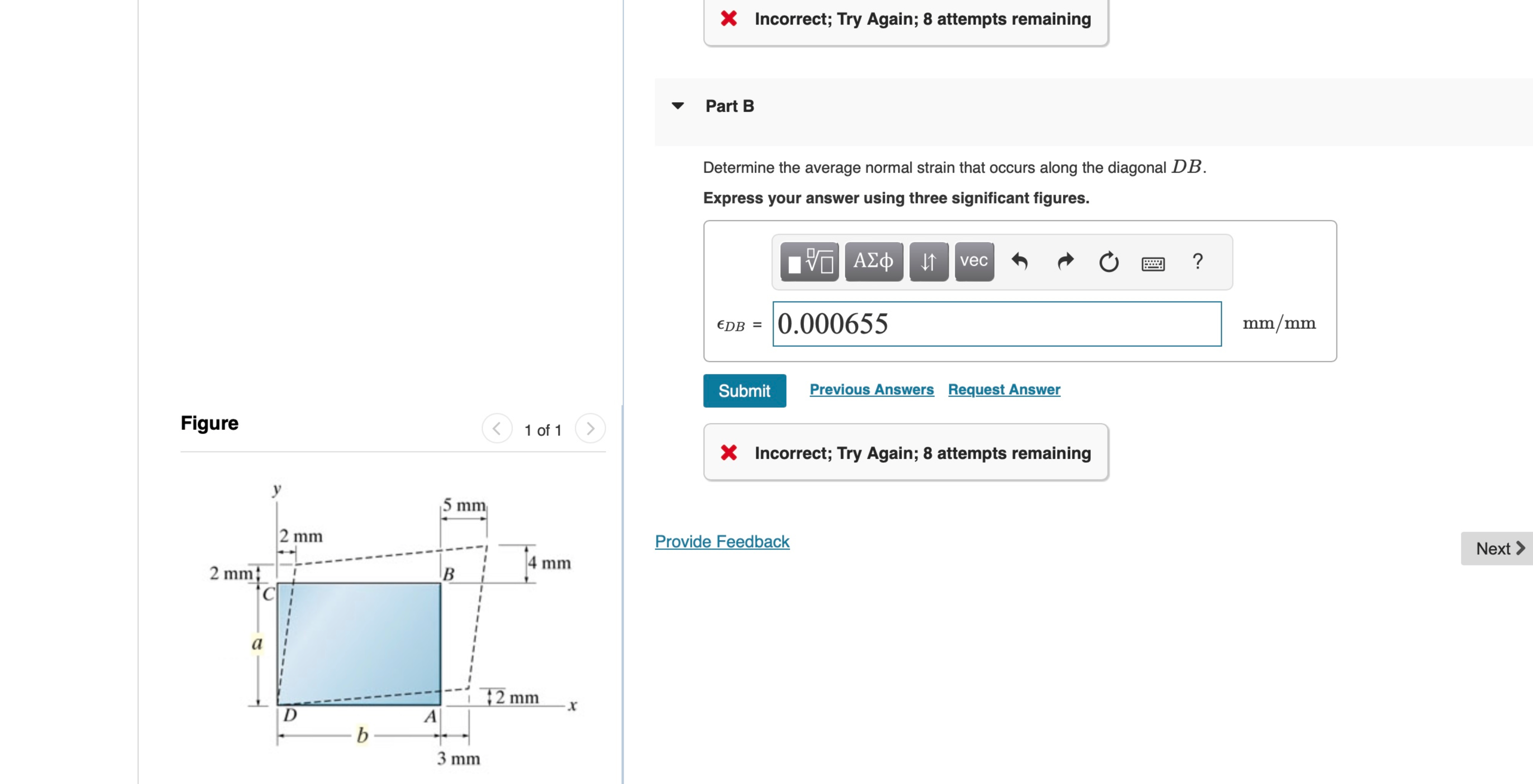 The piece of plastic is originally rectangular.