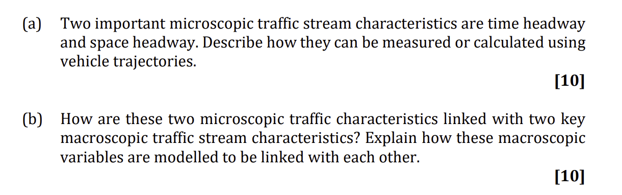 ( a ) Two important microscopic traffic stream