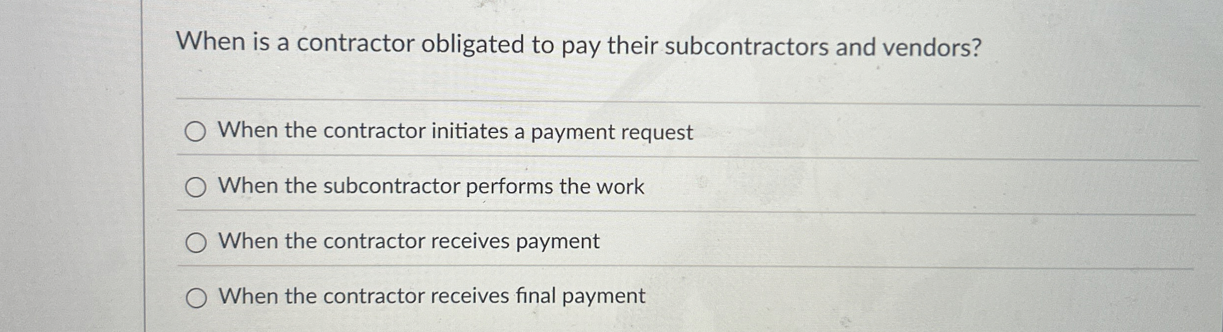 When is a contractor obligated to pay their