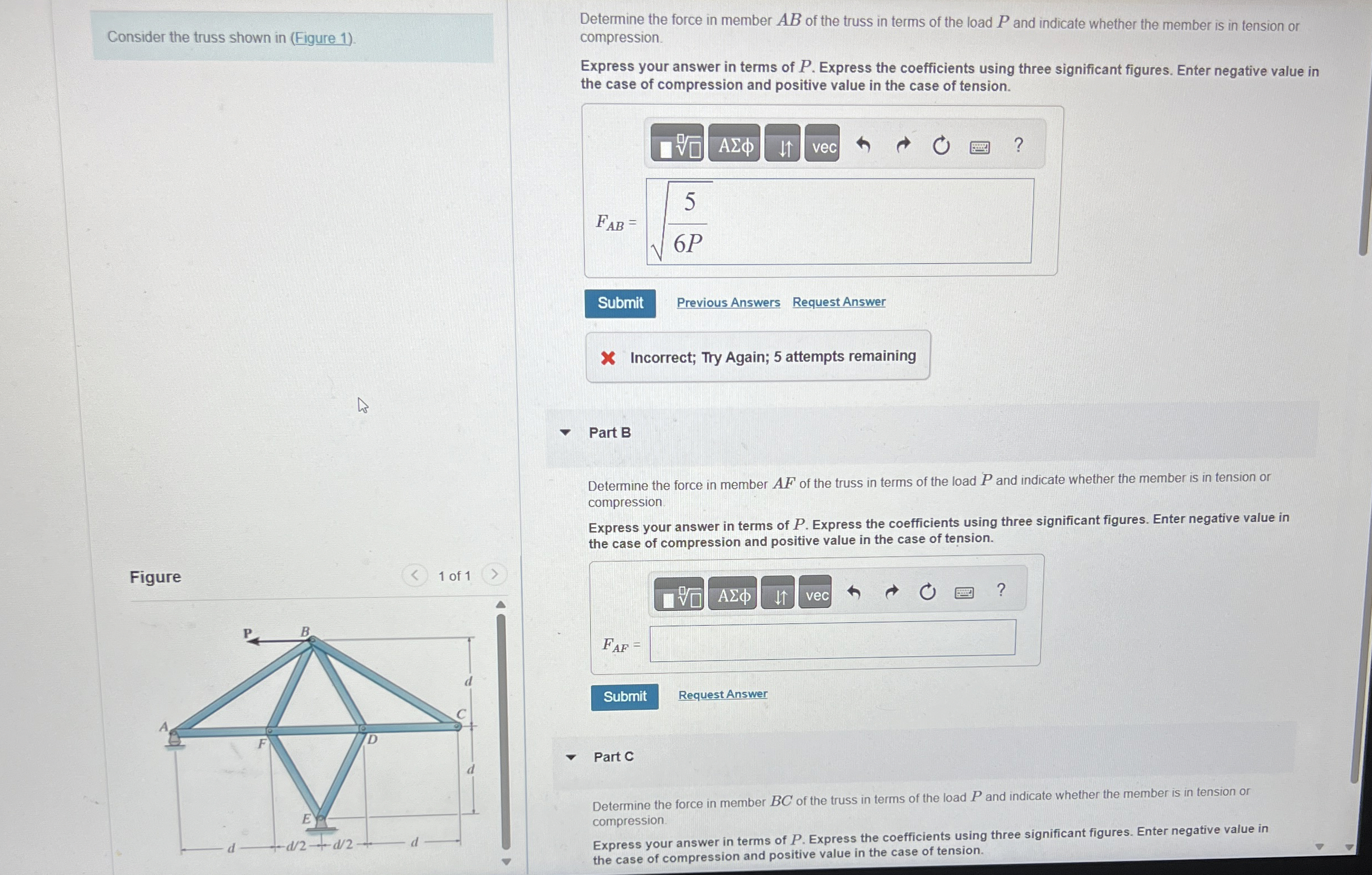 Consider the truss shown in ( Figure 1 ) . Figure
