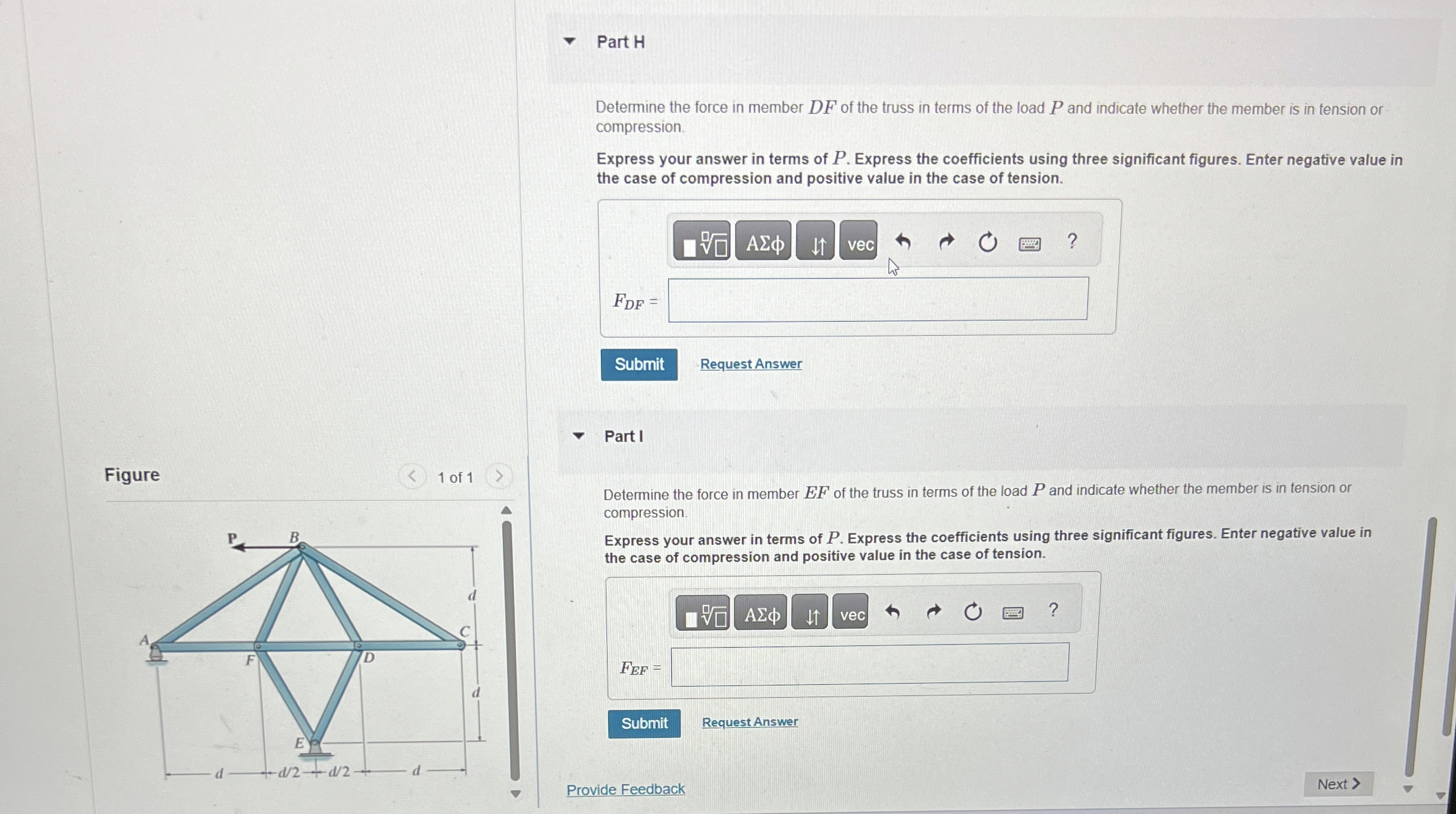 Part H Determine the force in member D F of the