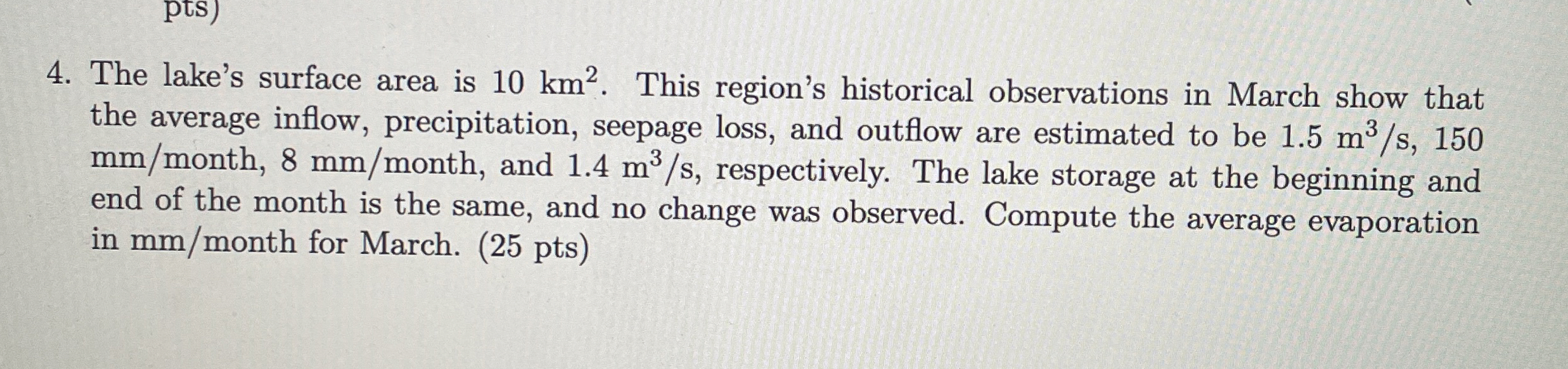 The lake's surface area is 1 0 k m 2 . This