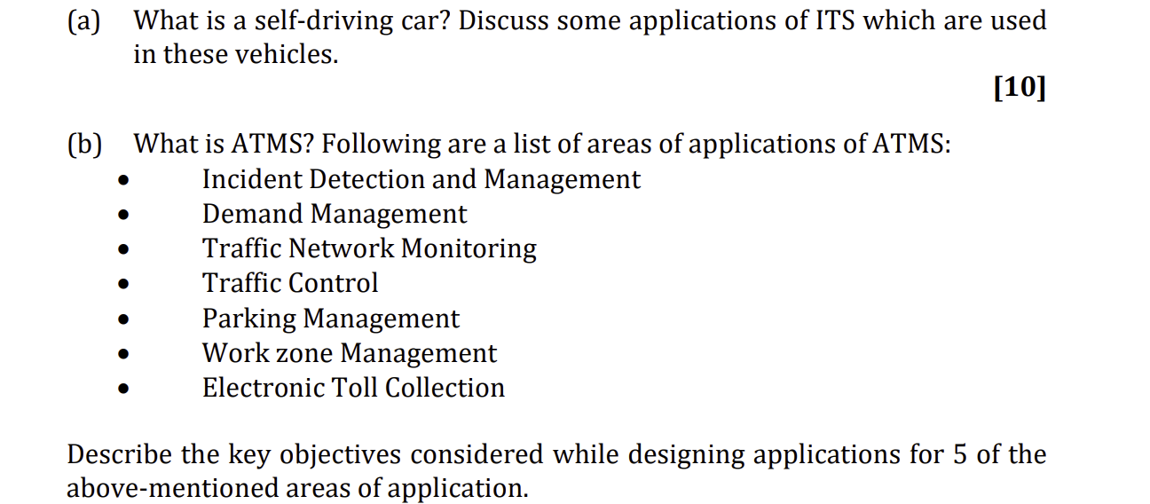 ( a ) What is a self - driving car? Discuss some