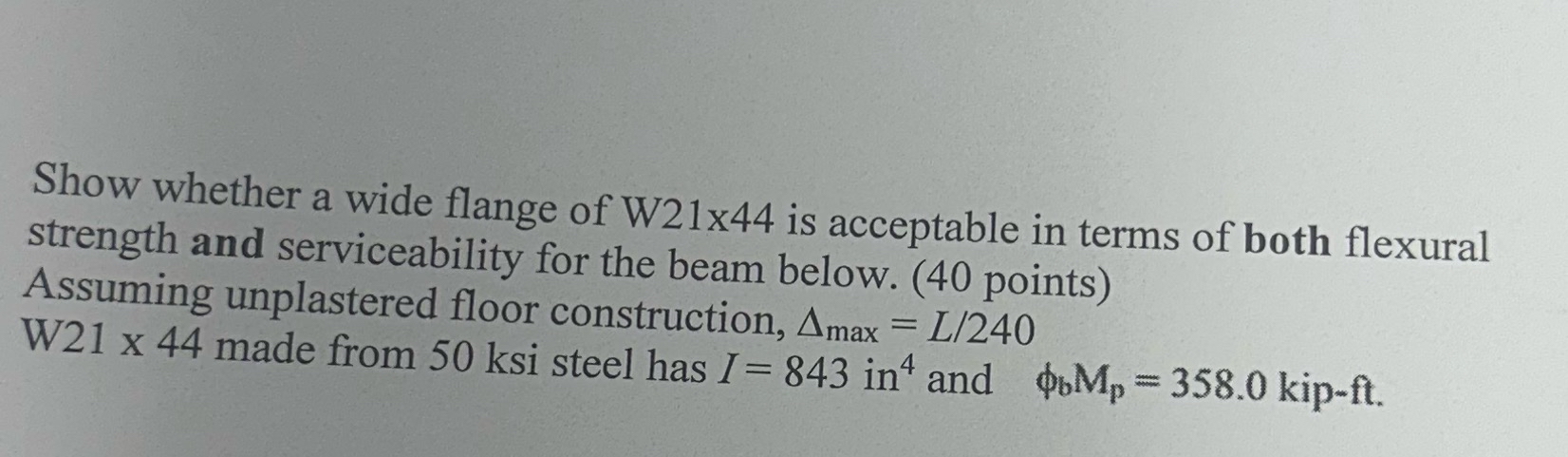 Show whether a wide flange of W 2 1 x 4 4 is