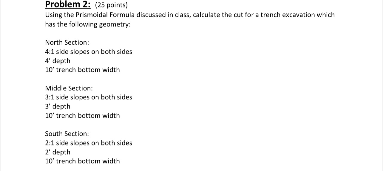 Problem 2 : ( 2 5 points ) Using the Prismoidal