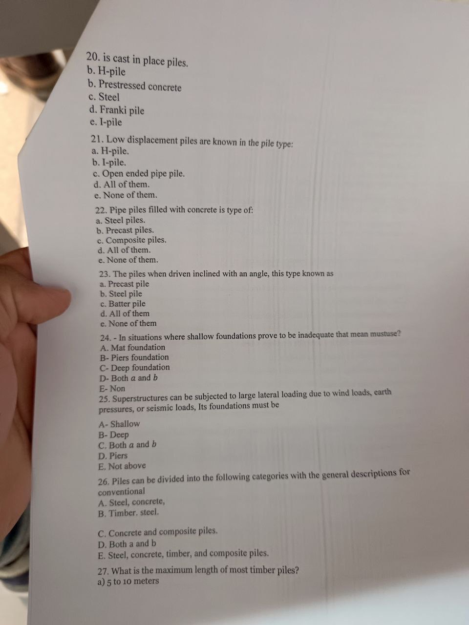 is cast in place piles. b . H - pile b .