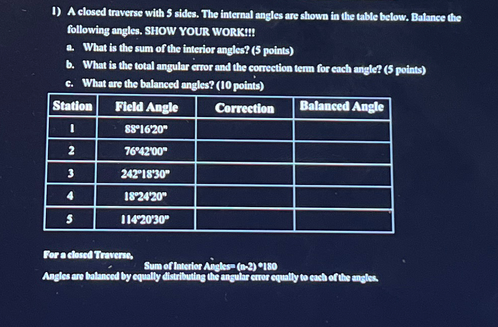 A closed traverse with S sides. The internal