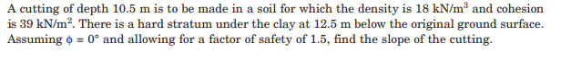 helpA cutting of depth 1 0 . 5 m is to be made in