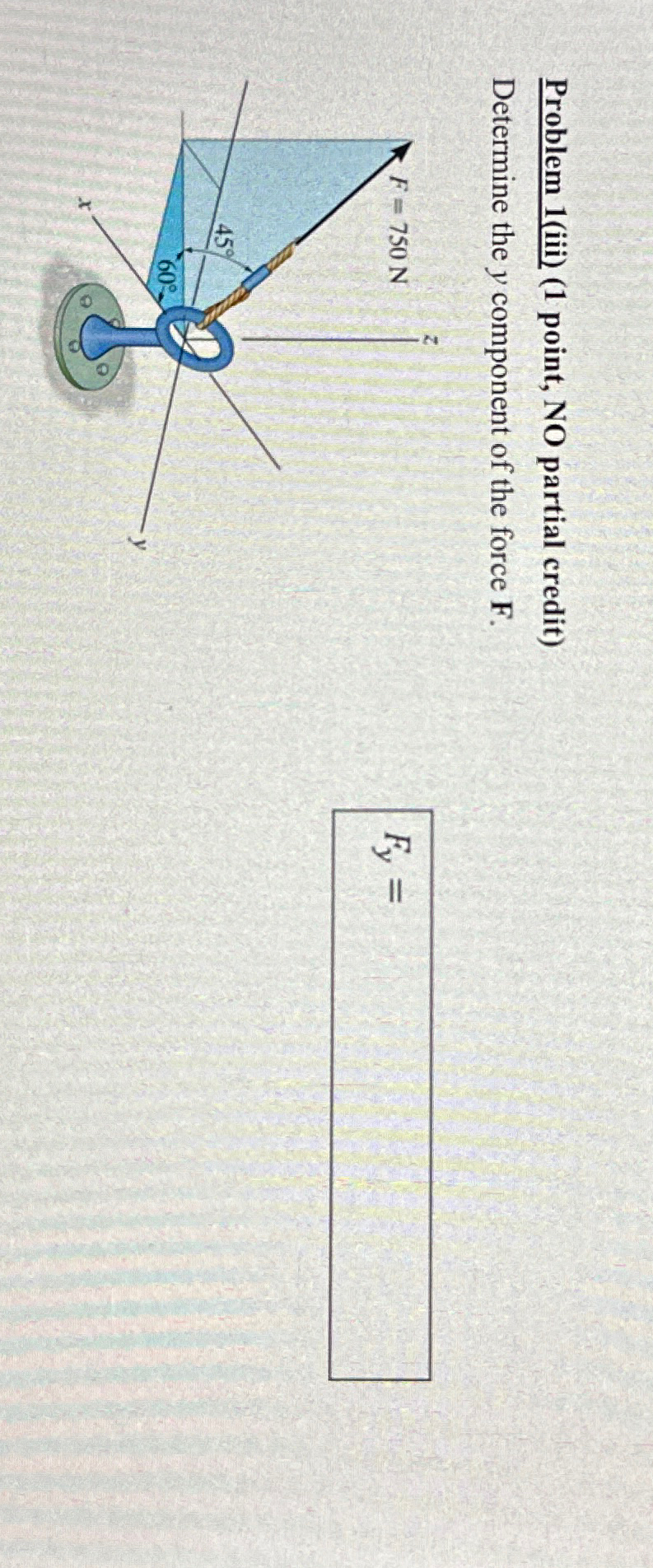 Problem 1 ( iii ) ( 1 point, NO partial credit )