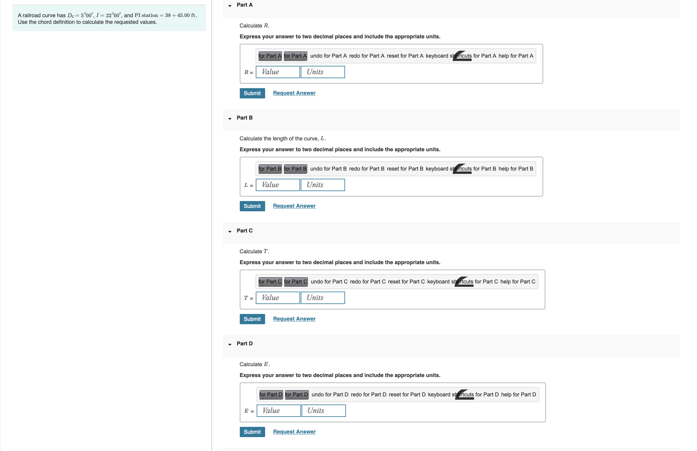 A railroad curve has D c = 5 0 0 ' , I = 2 2 0 0