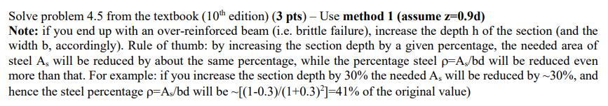 Solve problem 4 . 5 from the textbook ( 1 0 t h