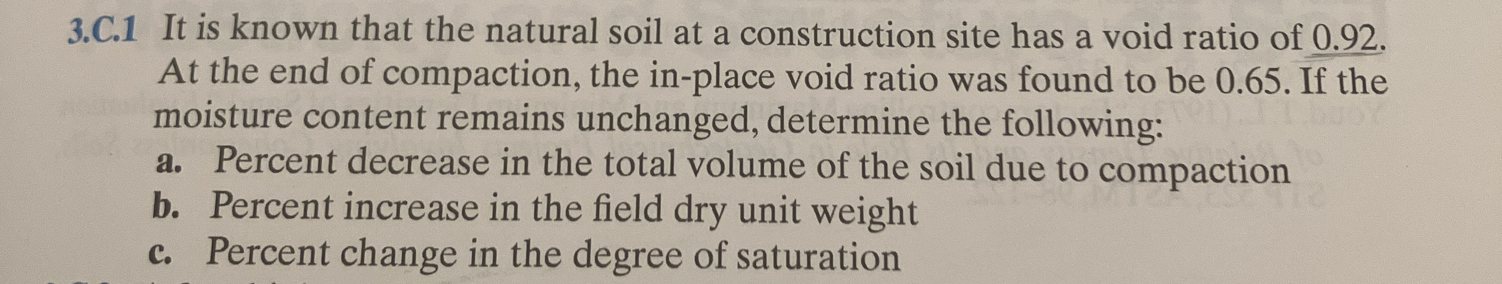 3 . C . 1 It is known that the natural soil at a