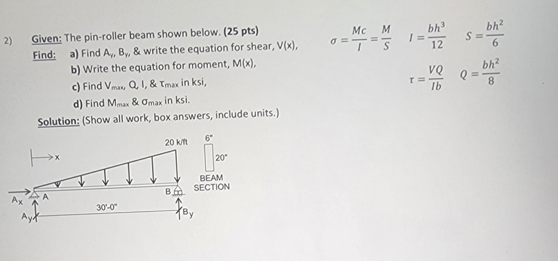 Given: The pin - roller beam shown below. ( 2 5