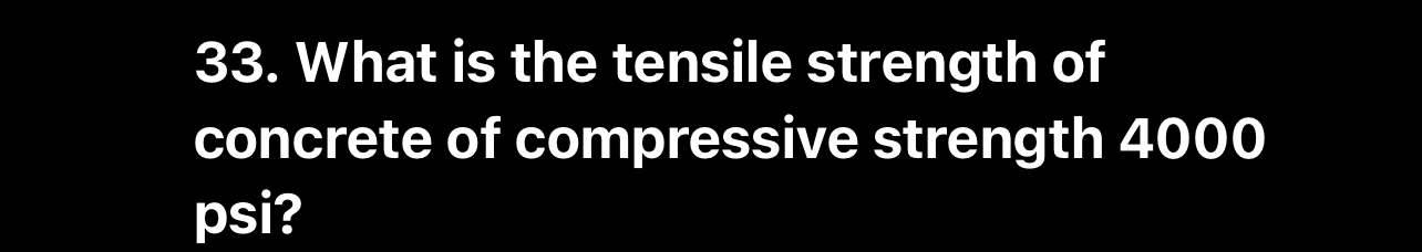 What is the tensile strength of concrete of