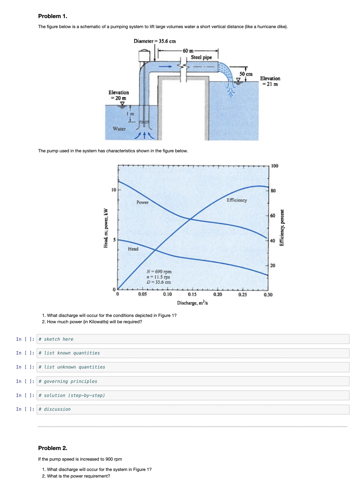 Problem 2 . If the pump speed is increased to 9 0