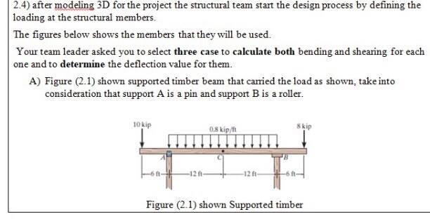 ccalculate both bending and shearing for each one