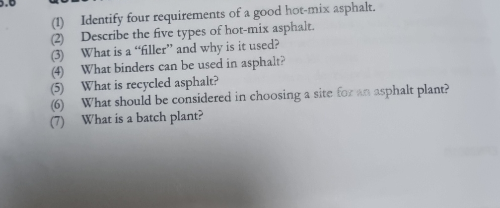 ( 1 ) Identify four requirements of a good hot -