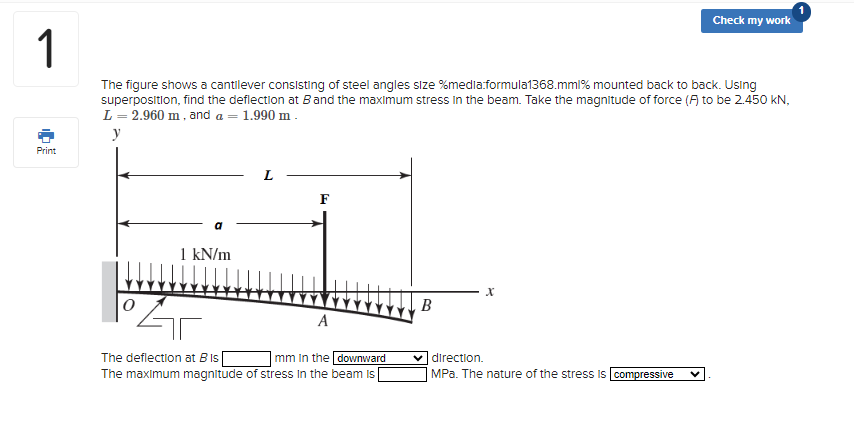 1 7 The figure shows a cantilever consisting of