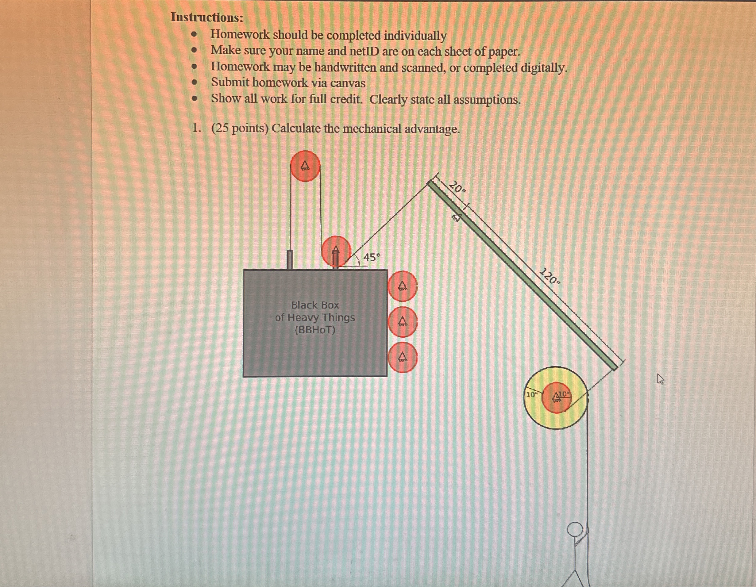 Instructions: Homework should be completed