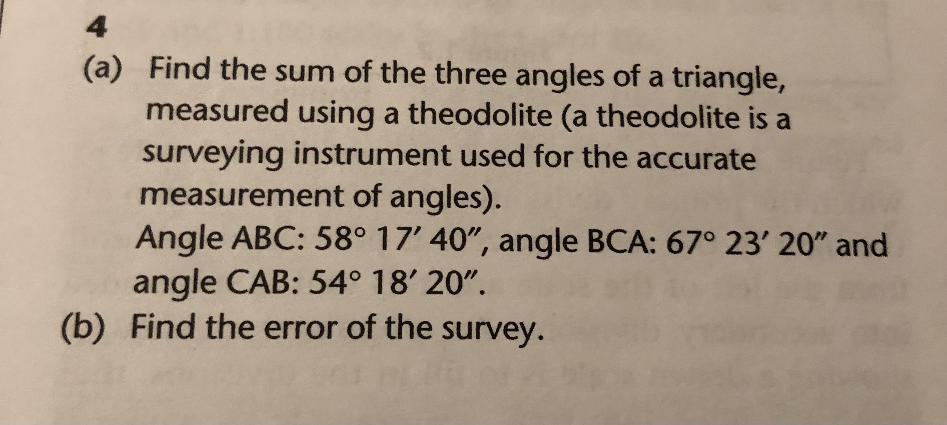 ( a ) Find the sum of the three angles of a