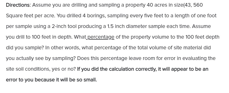 Directions: Assume you are drilling and sampling