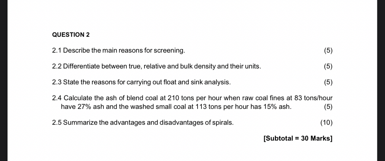 QUESTION 2 2 . 1 Describe the main reasons for