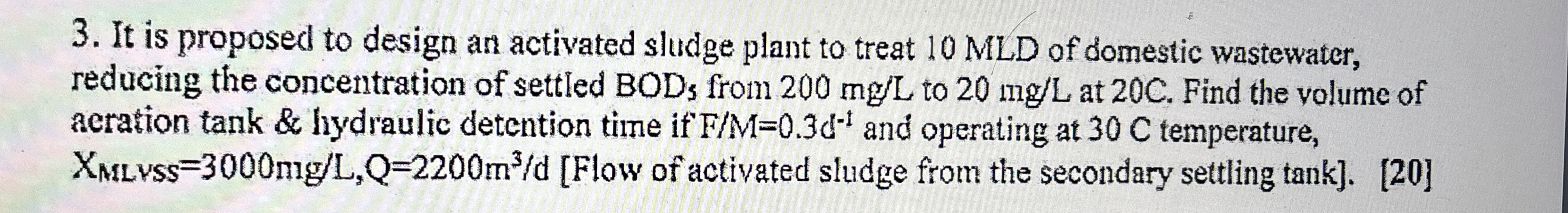 It is proposed to design an activated sludge