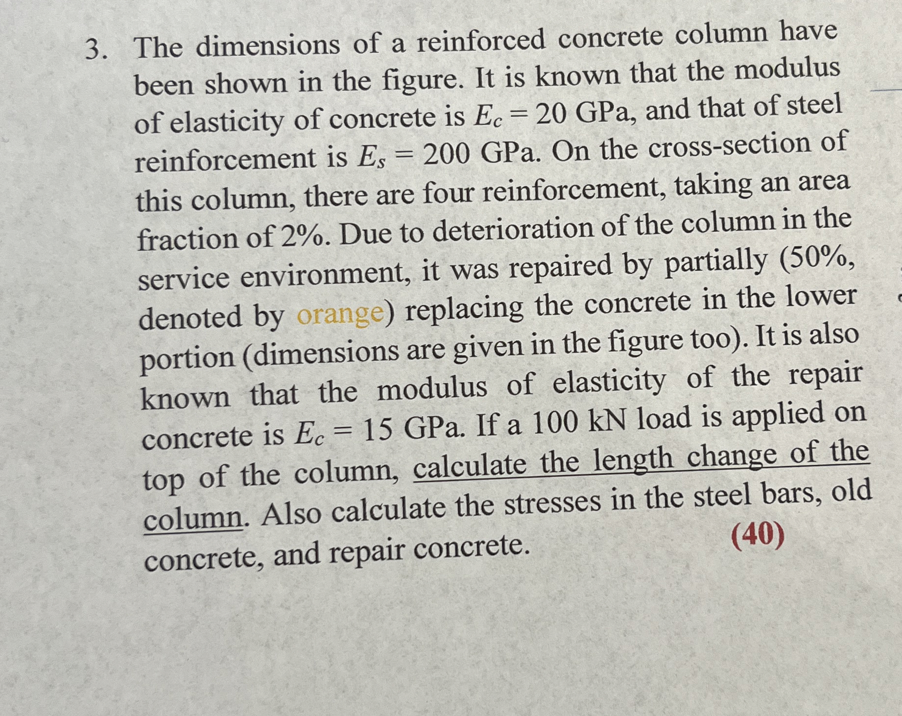 The dimensions of a reinforced concrete column