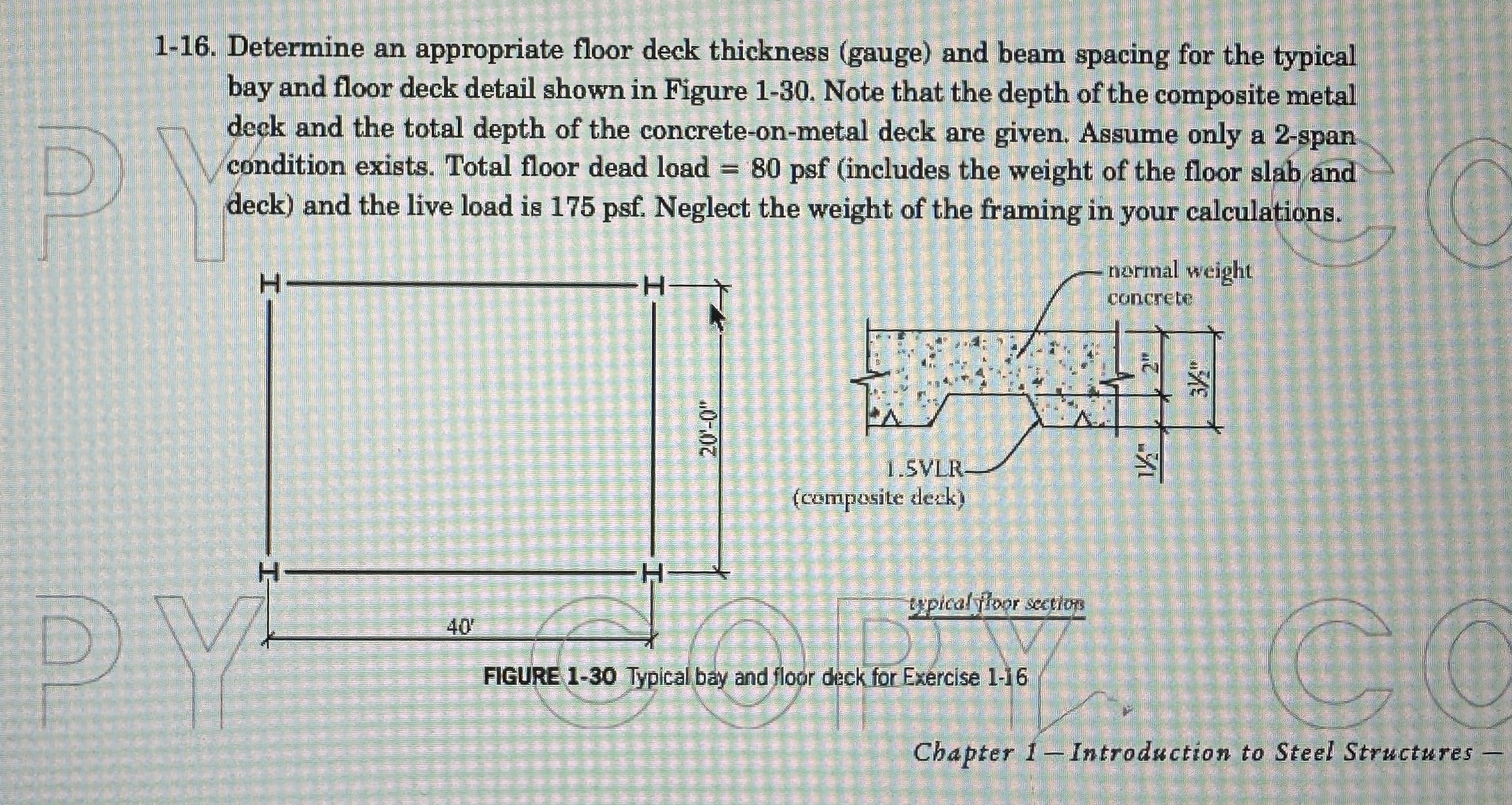 1 - 1 6 . Determine an appropriate floor deck