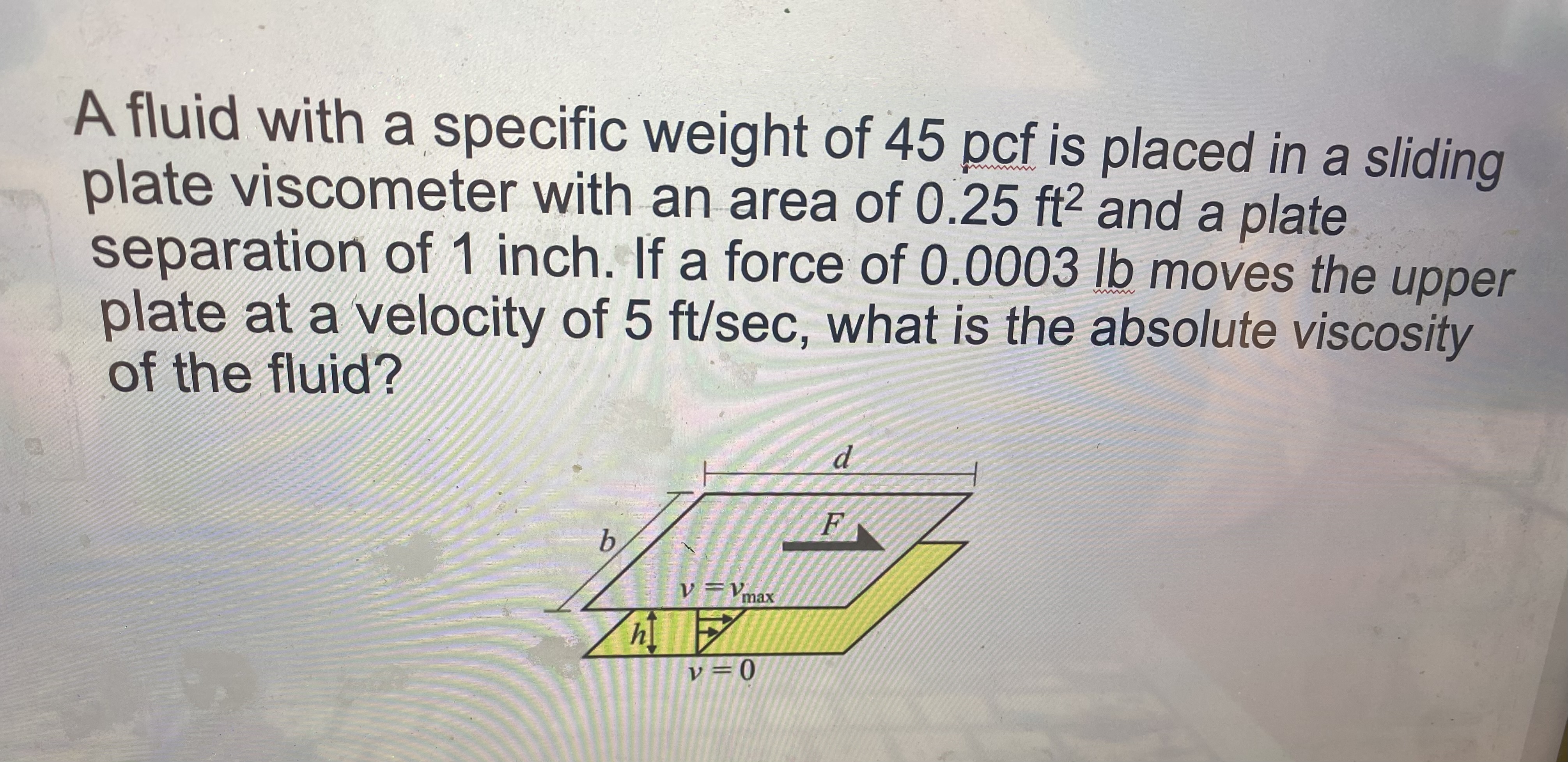 A fluid with a specific weight of 4 5 p c f is
