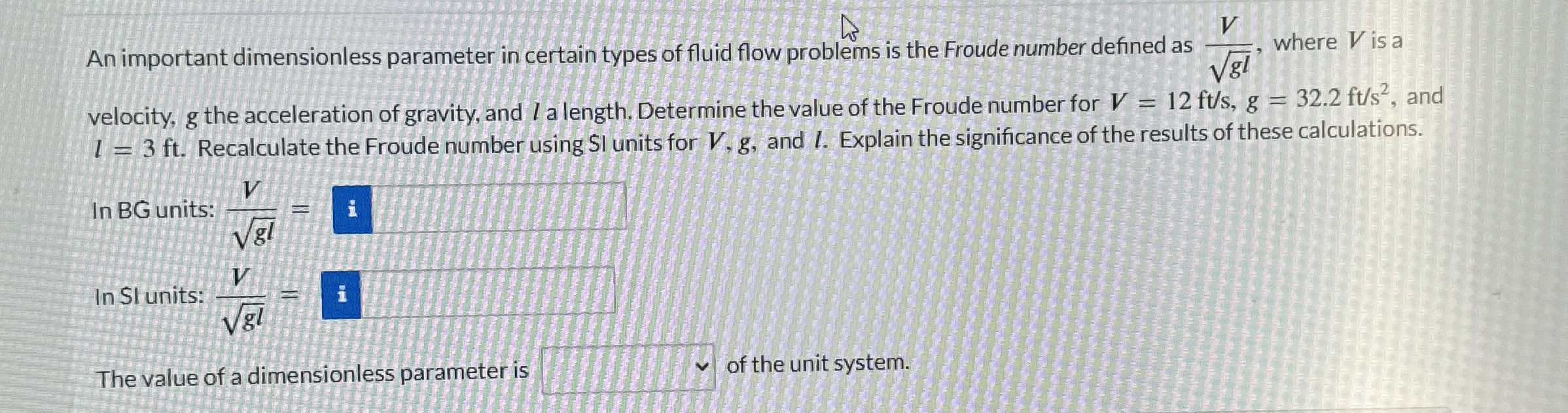 An important dimensionless parameter in certain