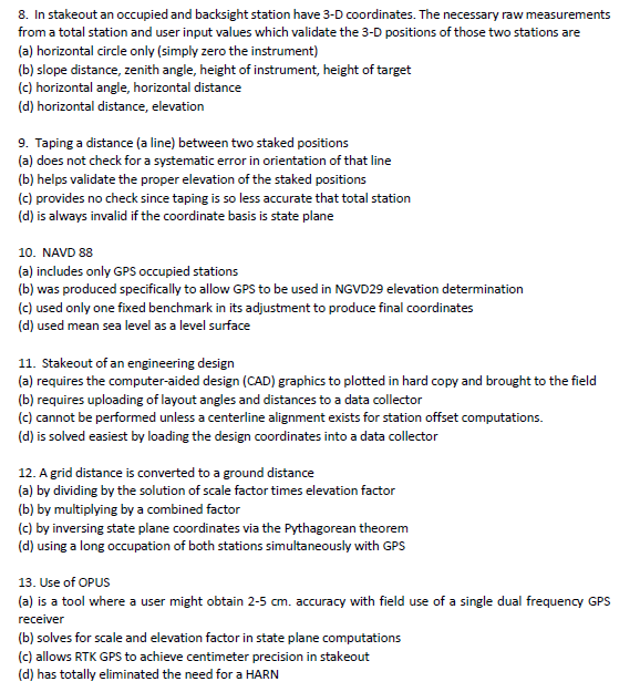 In stakeout an occupied and backsight station