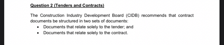 Question 2 ( Tenders and Contracts ) The