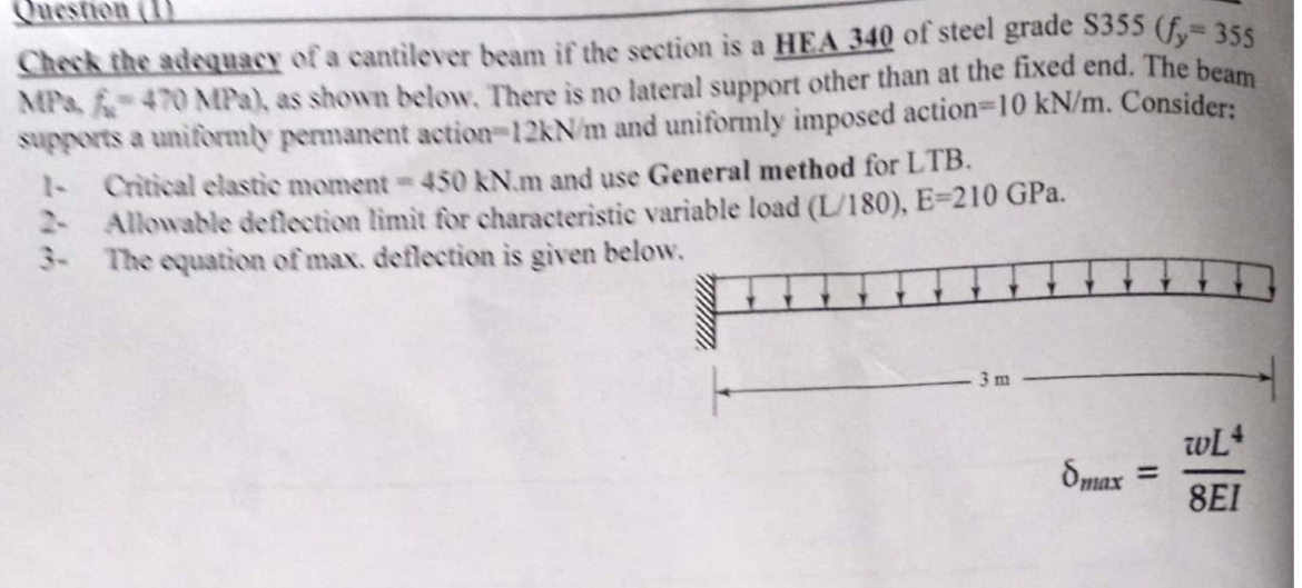 gueston ( 1 ) Check the adequacy of a cantilever